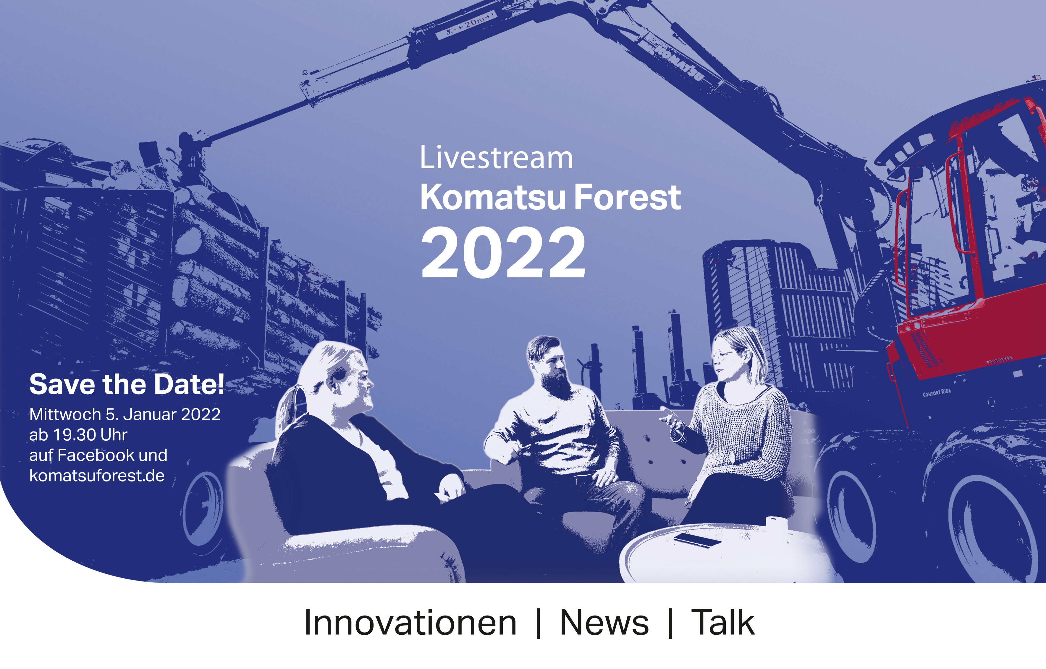Komatsu Forest Livestream 2022